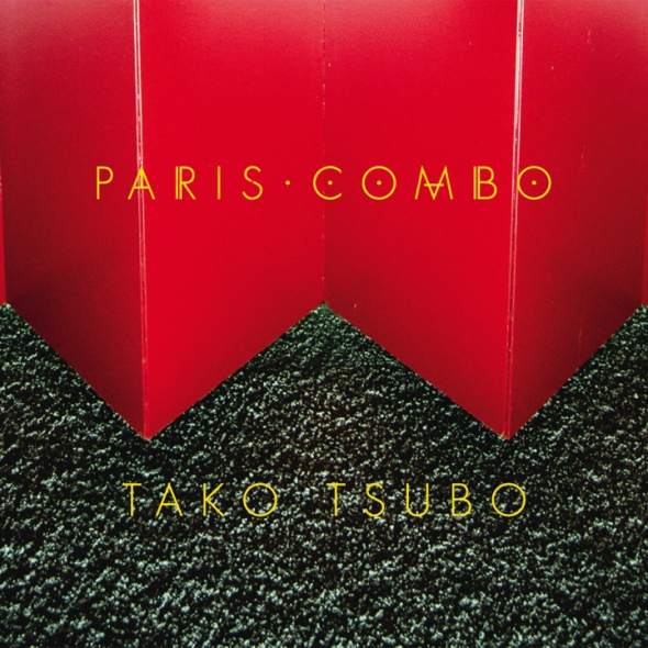 Paris Combo, Tako Tsubo