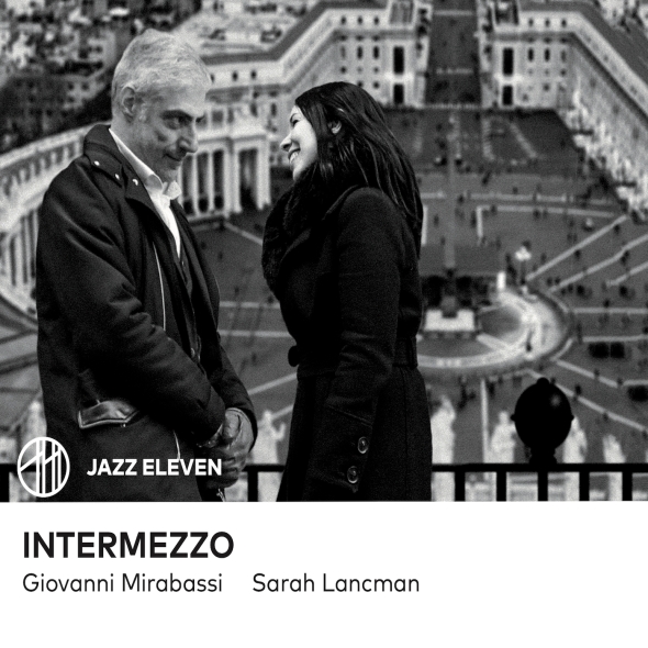 Sarah Lancman - Giovanni Mirabassi : Intermezzo
