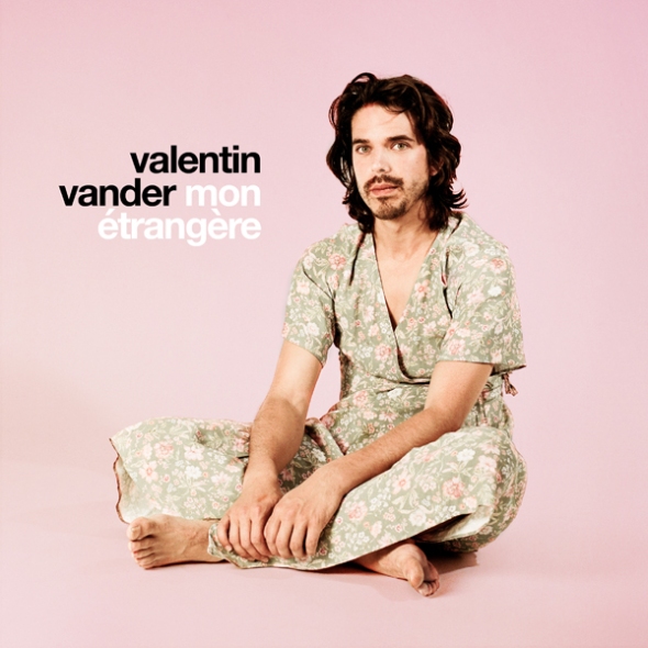 Valentin Vander - Mon Etrangère