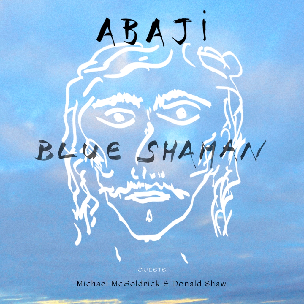 ABAJI - Blue Shaman
