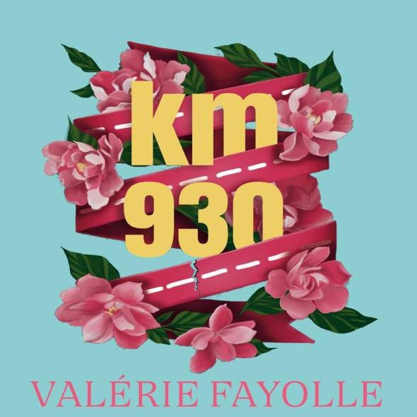 Valérie Fayolle en livre et en musique avec KM 930 - En Boucle